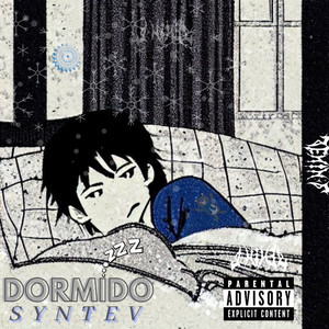 Dormido (Explicit)