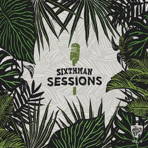 Sixthman Sessions Vol. 9