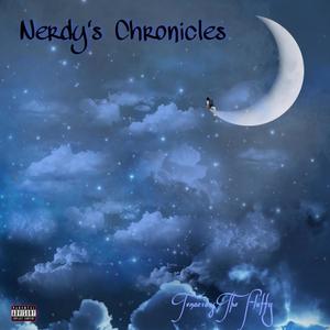 Nerdy's Chronicles (Explicit)