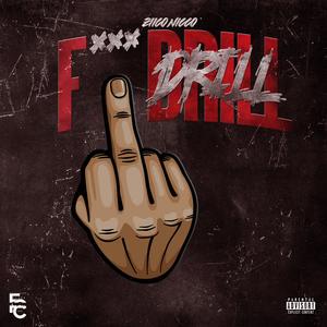 F*** Drill (Explicit)