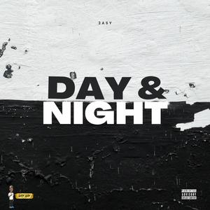 Day & Night (Explicit)