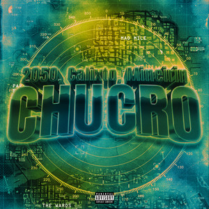 Chucro (Explicit)