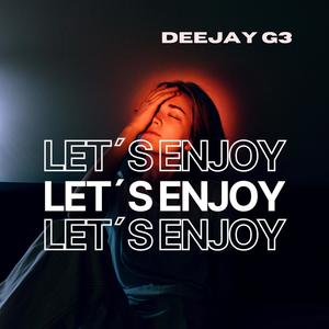Let's Enjoy