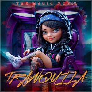 Tranquila (feat. Dorian the magic, K4BROLIL, Demonblack & Jerly record)