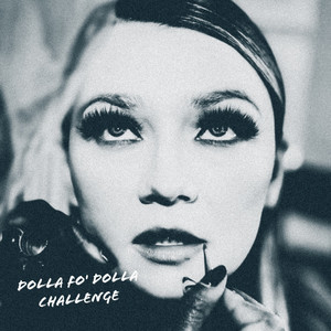 Dolla Fo' Dolla Challenge (Explicit)