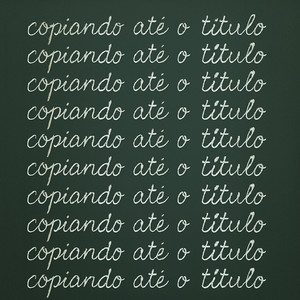 do you ever? acho que não mas eles já