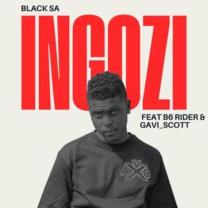 Ingozi (danger) (feat. B6 Rider & Gavi Scott)