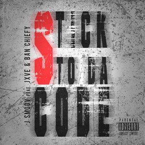 Stick 2 Da Code (Explicit)