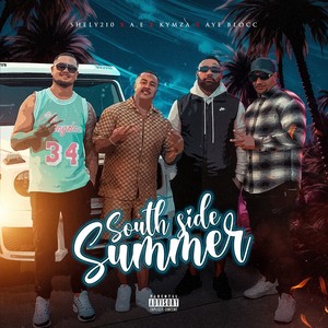 Southside Summer (Explicit)