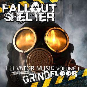 Elevator Music Volume 2 Grind Floor