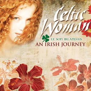 Celtic Woman - The Water Is Wide