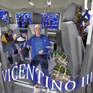 VICENTINO III (Explicit)