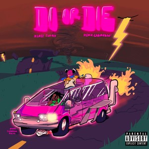 DO or DIE (feat. pinkcaravan!) (Explicit)