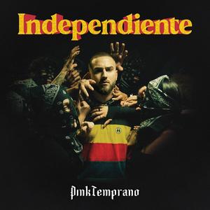 Independiente (Explicit)