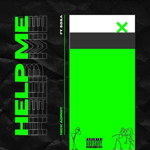 Help Me (Explicit)