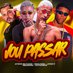 Vou Passar (Explicit)