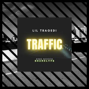 Traffic (feat. King Nooch) [Explicit]