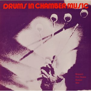 Drums in Chamber Music