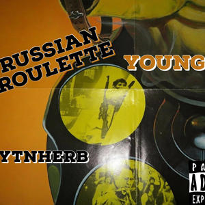 Russian roulette (feat. Youngin26) [Explicit]