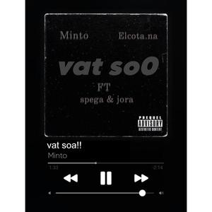 Vat soa!! (feat. Elcota.na, Spega & Jora.na)