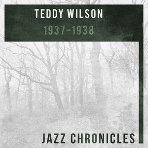 Teddy Wilson: 1937-1938(Live)