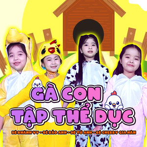 Gà Con Tập Thể Dục