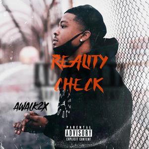 Reality Check (Explicit)