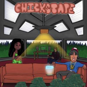 CHICKSTAPE (Explicit)