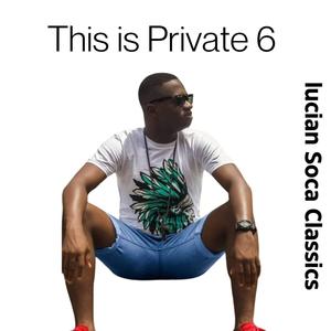 This is Private 6 (Lucian Soca Classics)