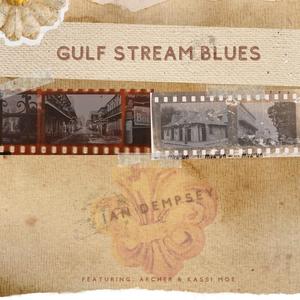 Gulf Stream Blues