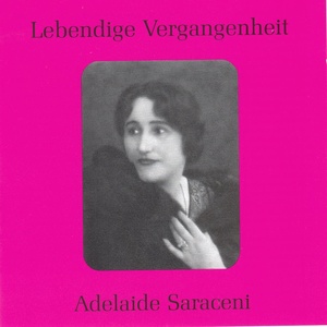 Lebendige Vergangenheit - Adelaide Saraceni