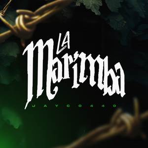 La Marimba (Explicit)