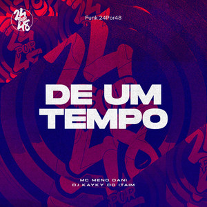 De um Tempo (Explicit)