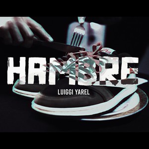 Hambre (Explicit)