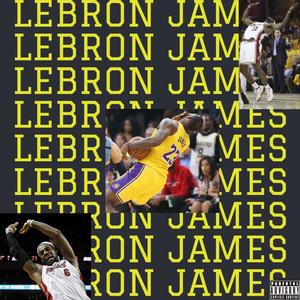 Lebron James (Explicit)