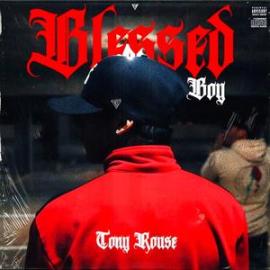 BLESSED BOY (Explicit)