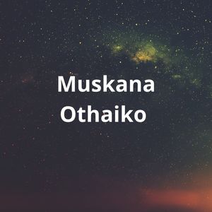 Muskana Othaiko