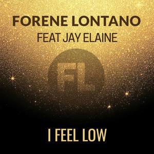 I Feel Low (feat. Jay Elaine)