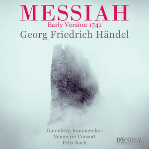 Messiah HWV 56 Early Version 1741: No 18 Air (Alto) : He Shall Feed His Flock