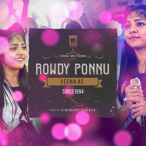 Rowdy Ponnu (Explicit)