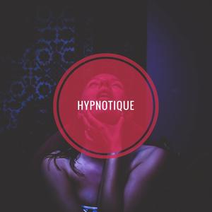 HYPNOTIQUE