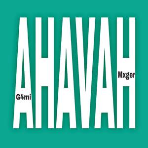 AHAVAH (Explicit)