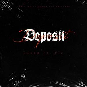 Deposit (Remix)