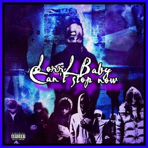 Cant stop now (extended) [Explicit]