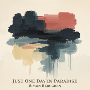 Just One Day in Paradise