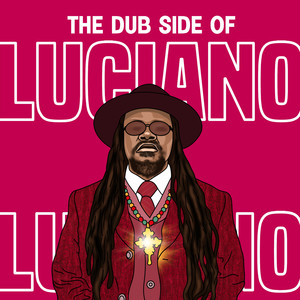 Dub Side Of Luciano (Dub)