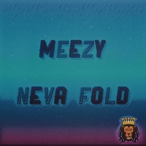 Neva Fold (Explicit)
