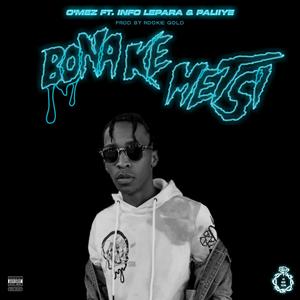 Bona Ke Metsi(feat. INFO Lepara & Paliiye) (Explicit)