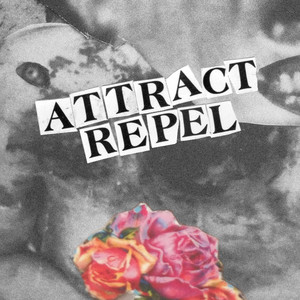 Attract/Repel