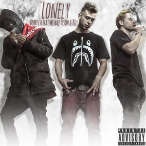 Lonely (feat. Meshaq Tyson & Riel) (Explicit)